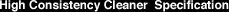 High Consistensy Cleaner Specification
